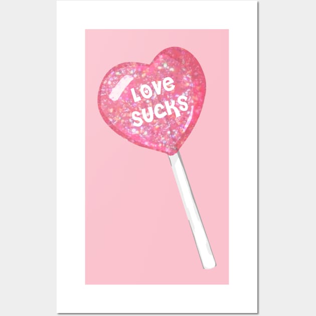 Love Sucks Lollipop Wall Art by RoserinArt